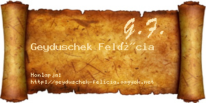 Geyduschek Felícia névjegykártya